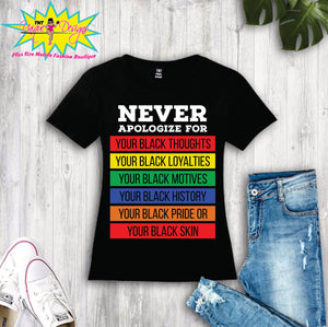 NEVER APOLOGIZE FOR TEE